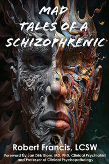 Image for Mad Tales of a Schizophrenic