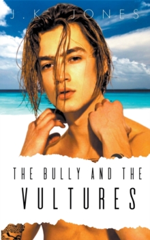 Image for The Bully and the Vultures
