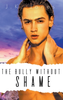 Image for The Bully Without Shame