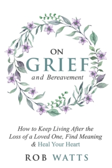 Image for On Grief and Bereavement