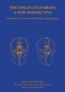 Dislocated Brain: A New Perspective
