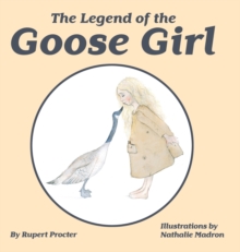 Image for The Legend of the Goose Girl