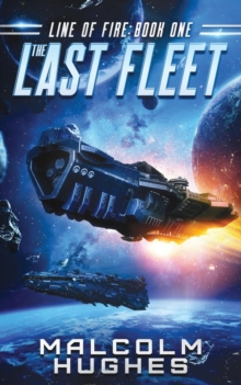 Image for Line of Fire : A Military Science Fiction Novel