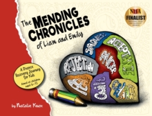 Image for The Mending Chronicles of Liam and Emily