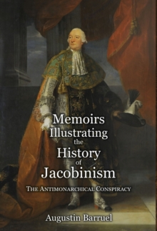 Image for Memoirs Illustrating the History of Jacobinism - Part 2