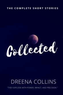 Image for Collected : The Complete Short Stories