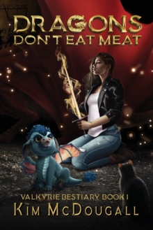 Image for Dragons Don't Eat Meat