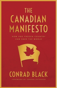 Image for Canadian Manifesto: How One Frozen Country Can Save the World