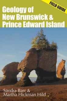 Image for Geology of New Brunswick and Prince Edward Island : Field Guide