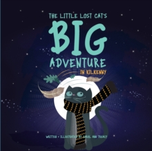 Image for The Little Lost Cat's Big Adventure in Kilkenny