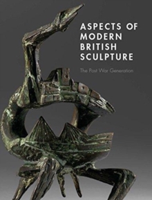 Image for Aspects of Modern British Sculpture