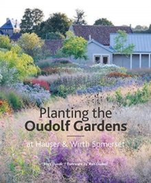 Image for Planting the Oudolf Gardens at Hauser & Wirth Somerset