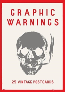 Image for Graphic Warnings : 25 Vintage Postcards