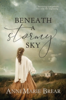 Image for Beneath a Stormy Sky
