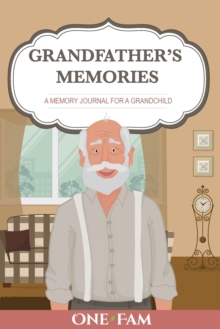 Image for Grandfather's Memories : A Memory Journal for a Grandchild