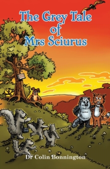 Image for The Grey Tale of Mrs Sciurus