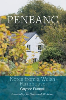 Penbanc – Notes from a Welsh Farmhouse