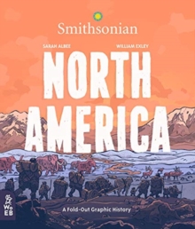 North America: A Fold-Out Graphic History