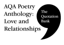 Image for The Quotation Bank: AQA Poetry Anthology - Love and Relationships GCSE Revision and Study Guide for English Literature 9-1