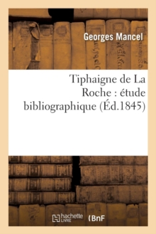 Image for Tiphaigne de la Roche ?tude Bibliographique