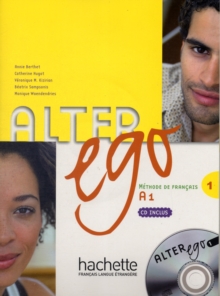 Alter Ego: Livre de l’eleve & CD audio 1