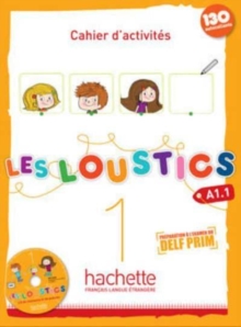 Les Loustics 1 + audio download: Cahier d’activites (A1.1)