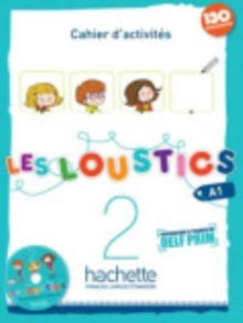 Les Loustics 2 : Cahier d’activites