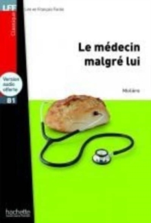 Image for Le medecin malgre lui + Online Audio