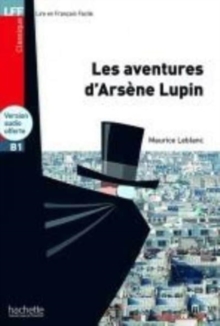 Image for Les aventures d'Arsene Lupin - Book + downloadable audio