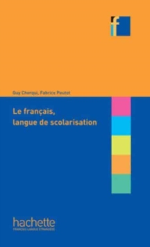 Image for Collection F : Inclure : Francais langue de scolarisation et eleves allop