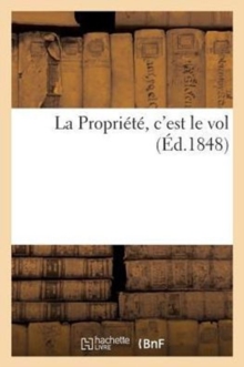 Image for La Propri?t?, c'Est Le Vol
