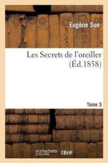 Image for Les Secrets de l'Oreiller. Tome 3