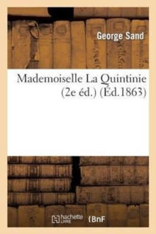 Image for Mademoiselle La Quintinie (2e ?d.)