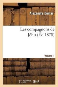 Image for Les Compagnons de J?hu.Volume 1