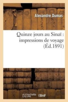 Image for Quinze Jours Au Sina? Impressions de Voyages