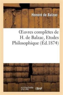 Image for Oeuvres Compl?tes de H. de Balzac. Etudes Philosophiques Et Etudes Analytique. Catherine de M?dicis
