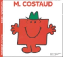 Image for Collection Monsieur Madame (Mr Men & Little Miss) : M. Costaud