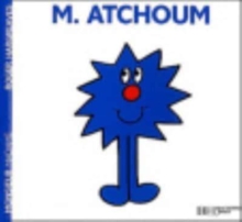 Image for Collection Monsieur Madame (Mr Men & Little Miss) : M. Atchoum