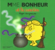 Image for Collection Monsieur Madame (Mr Men & Little Miss) : Madame Bonheur et la sorcie