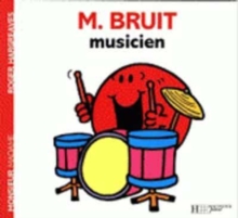 Image for Collection Monsieur Madame (Mr Men & Little Miss) : M. Bruit musicien