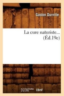 Image for La Cure Naturiste (Ed.19e)