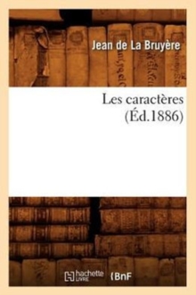 Image for Les Caract?res (?d.1886)