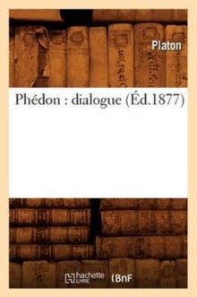 Image for Ph?don: Dialogue (?d.1877)