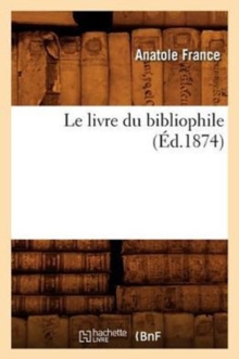 Image for Le Livre Du Bibliophile (?d.1874)