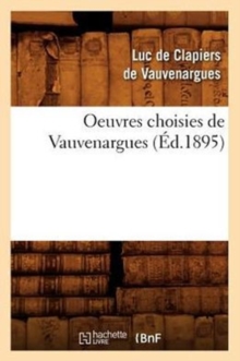 Image for Oeuvres Choisies de Vauvenargues (?d.1895)