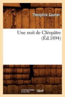 Image for Une Nuit de Cl?op?tre (?d.1894)