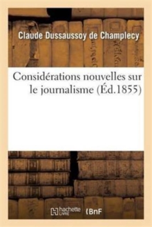 Image for Considerations Nouvelles Sur Le Journalisme