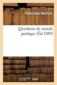 Image for Questions de Morale Pratique