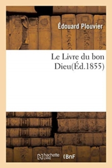 Image for Le Livre Du Bon Dieu
