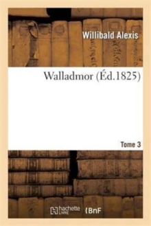 Image for Walladmor. Tome 3